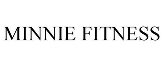 MINNIE FITNESS