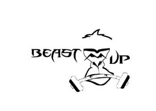 BEAST UP