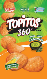 BOKADOS TOPITOS 360° AUTHENTIC MEXICAN PRODUCT NO TRANS FAT NO CHOLESTEROL FLAVOR · SABOR SALSA VERDE MADE WITH CORN HECHOS CON MAIZ