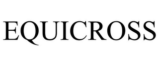 EQUICROSS
