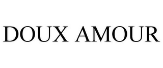 DOUX AMOUR