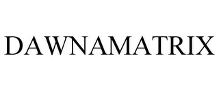 DAWNAMATRIX