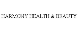 HARMONY HEALTH & BEAUTY