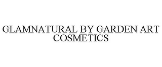 GLAMNATURAL BY GARDEN ART COSMETICS