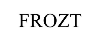 FROZT