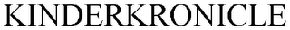 KINDERKRONICLE