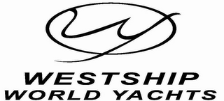 W WESTSHIP WORLD YACHTS