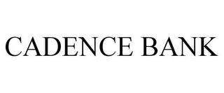 CADENCE BANK