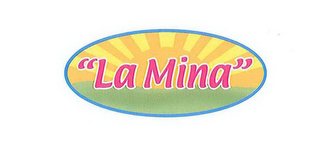 "LA MINA"