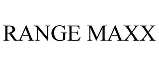 RANGE MAXX