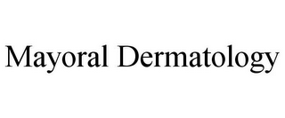 MAYORAL DERMATOLOGY