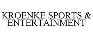 KROENKE SPORTS & ENTERTAINMENT