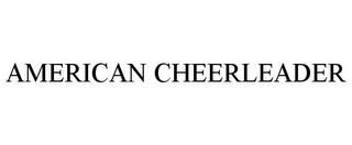 AMERICAN CHEERLEADER