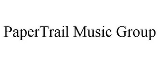 PAPERTRAIL MUSIC GROUP