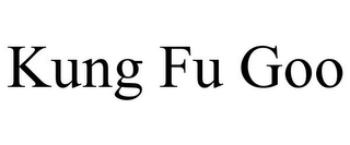 KUNG FU GOO