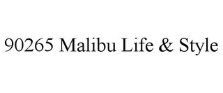 90265 MALIBU LIFE & STYLE