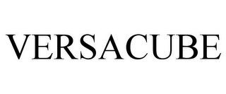 VERSACUBE