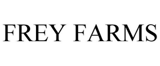 FREY FARMS