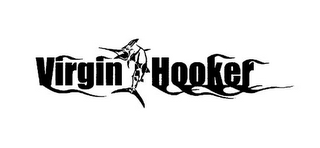 VIRGIN HOOKER