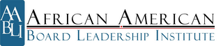 AABLI AFRICAN AMERICAN BOARD LEADERSHIPINSTITUTE