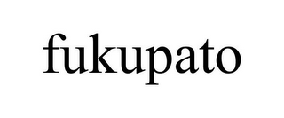FUKUPATO