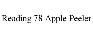 READING 78 APPLE PEELER