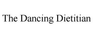 THE DANCING DIETITIAN