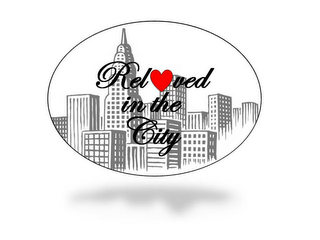 RELOVED IN THE CITY