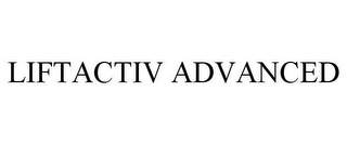 LIFTACTIV ADVANCED