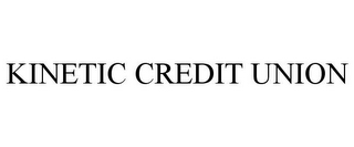 KINETIC CREDIT UNION