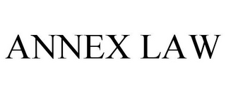 ANNEX LAW