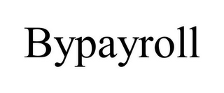 BYPAYROLL