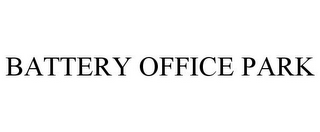 BATTERY OFFICE PARK