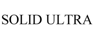 SOLID ULTRA