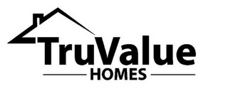 TRUVALUE HOMES