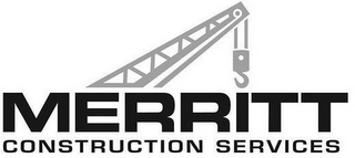 MERRITT CONSTRUCTION SERVICES