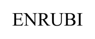 ENRUBI