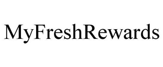 MYFRESHREWARDS