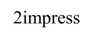 2IMPRESS
