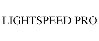 LIGHTSPEED PRO