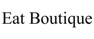 EAT BOUTIQUE