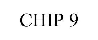 CHIP 9