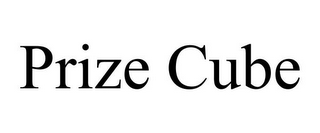 PRIZE CUBE