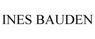 INES BAUDEN