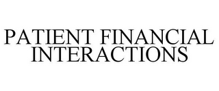 PATIENT FINANCIAL INTERACTIONS