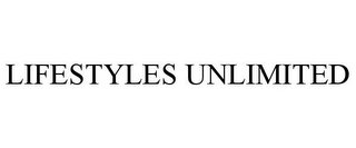 LIFESTYLES UNLIMITED