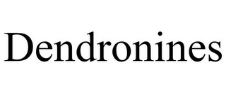 DENDRONINES