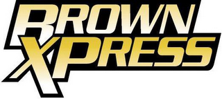 BROWN XPRESS