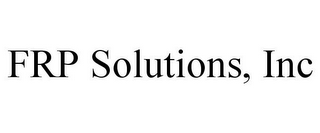 FRP SOLUTIONS, INC