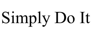 SIMPLY DO IT
